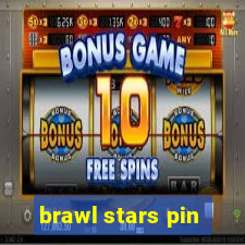 brawl stars pin